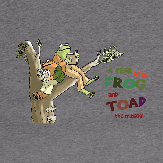 A Year With Frog and Toad the Musical by BanyakMau